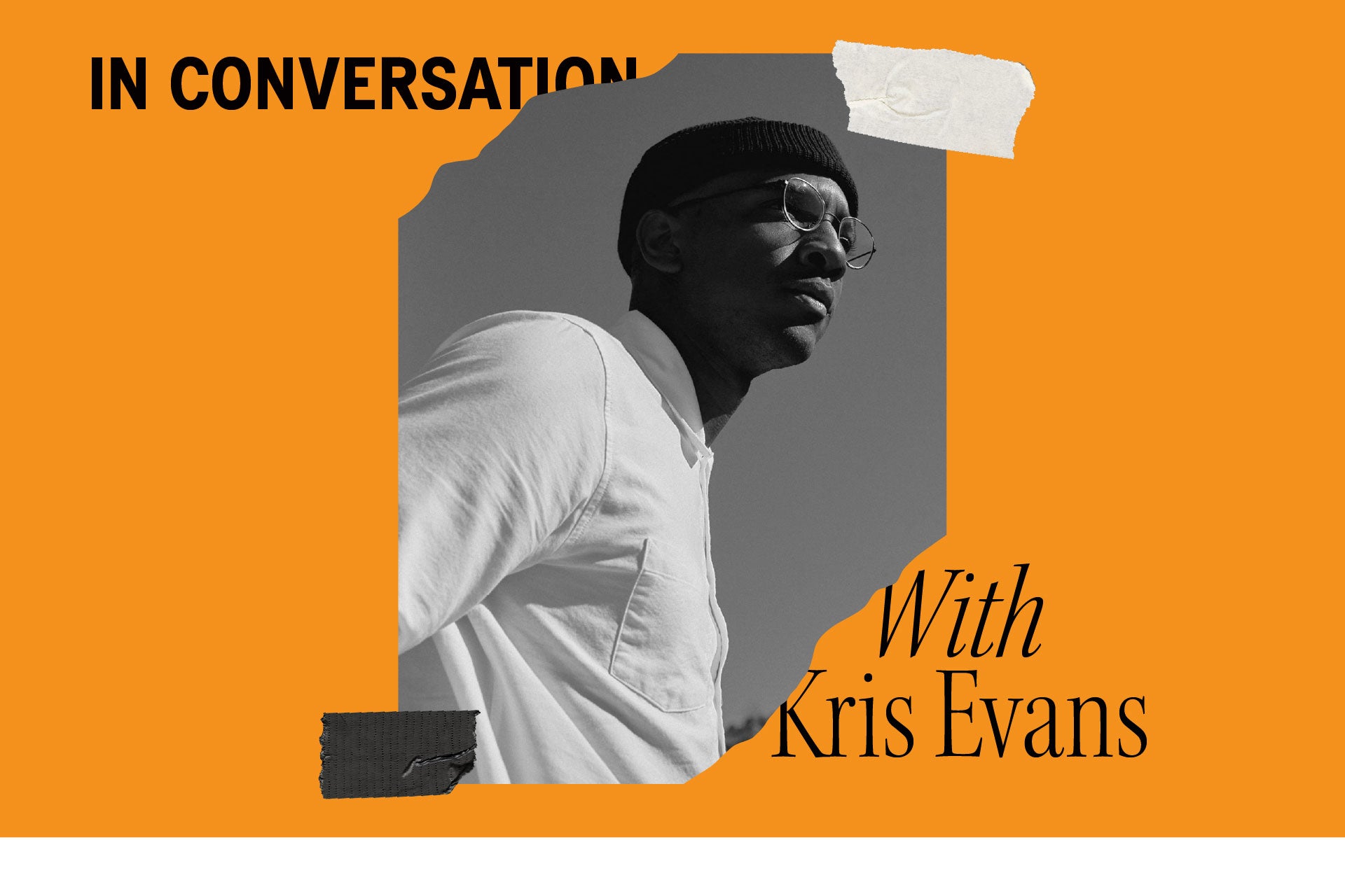 Friend of the People: An Interview with Kris Evans – Arvin Goods